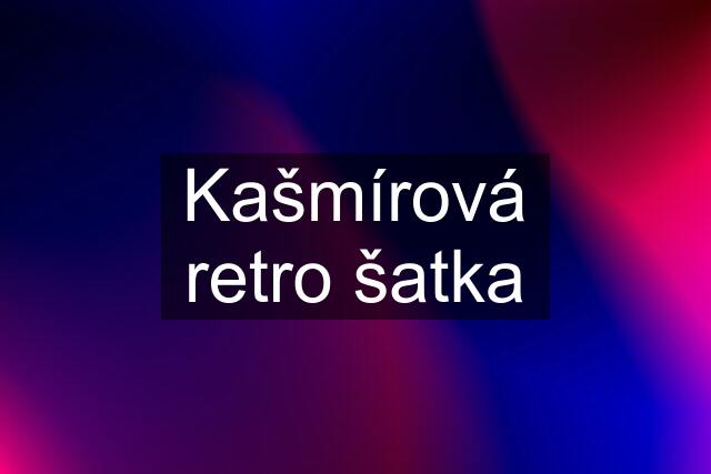 Kašmírová retro šatka