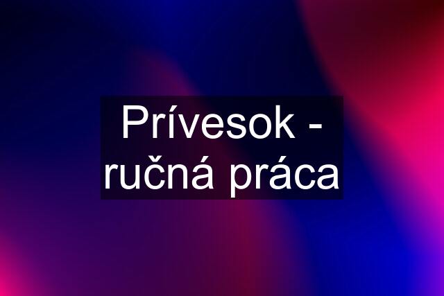 Prívesok - ručná práca