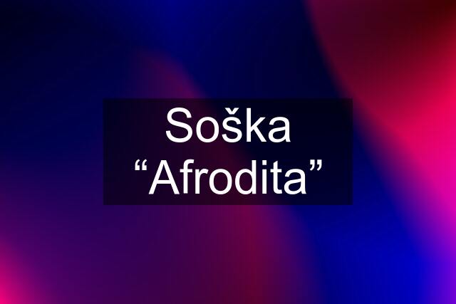 Soška “Afrodita”