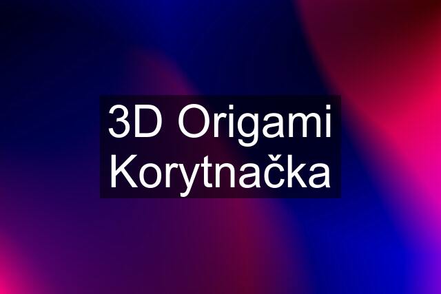 3D Origami Korytnačka