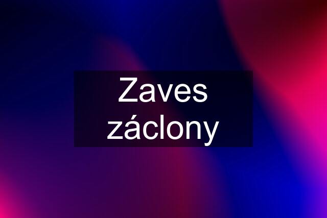 Zaves záclony