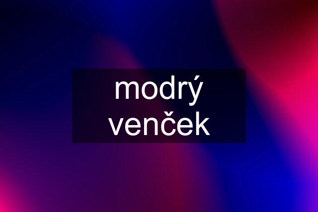 modrý venček