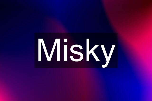 Misky