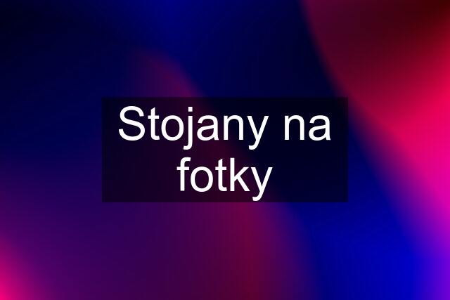 Stojany na fotky