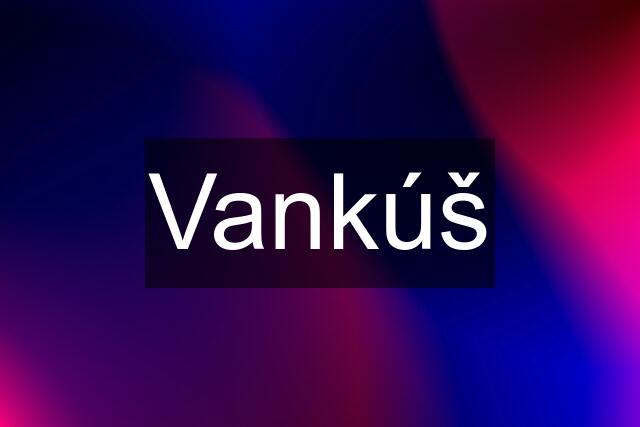 Vankúš