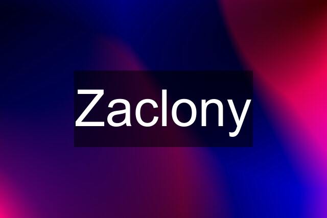 Zaclony
