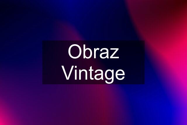 Obraz Vintage