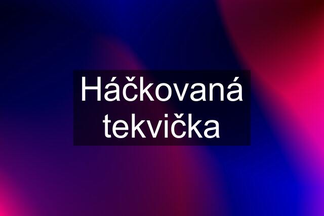 Háčkovaná tekvička