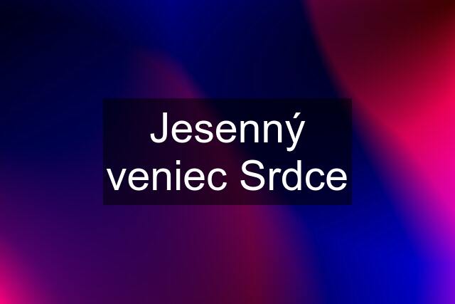 Jesenný veniec Srdce