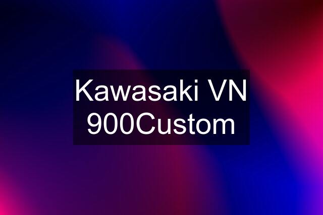 Kawasaki VN 900Custom