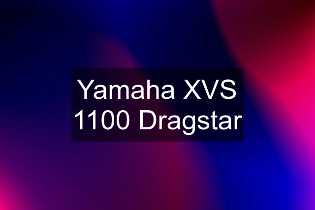 Yamaha XVS 1100 Dragstar