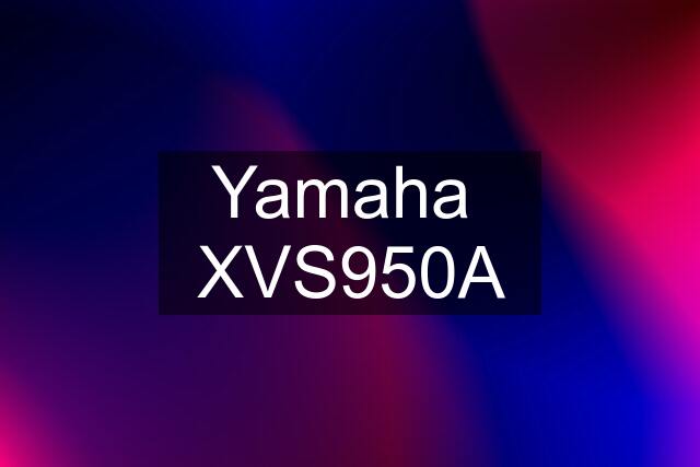 Yamaha  XVS950A