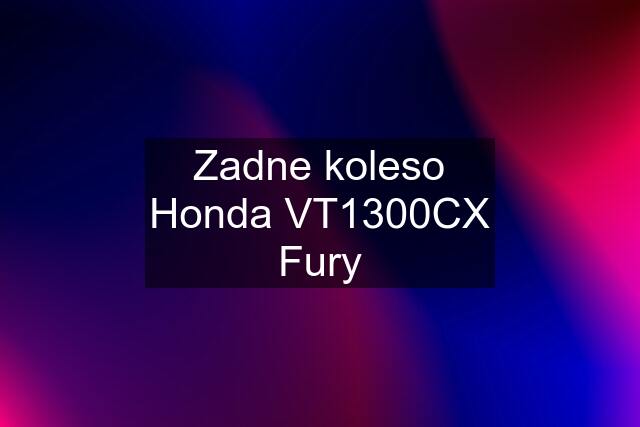 Zadne koleso Honda VT1300CX Fury