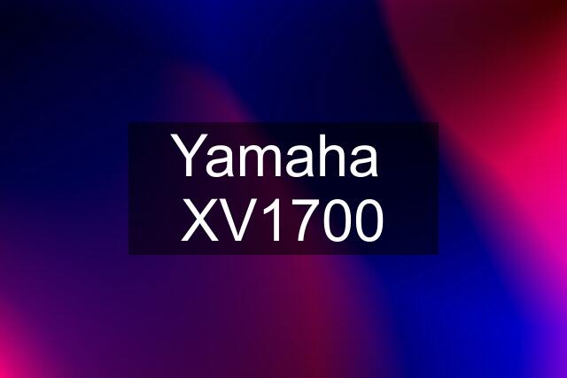 Yamaha  XV1700