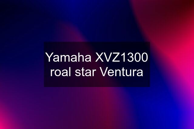 Yamaha XVZ1300 roal star Ventura