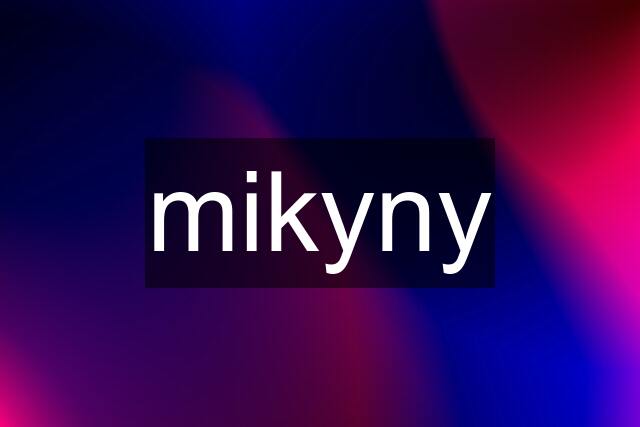 mikyny