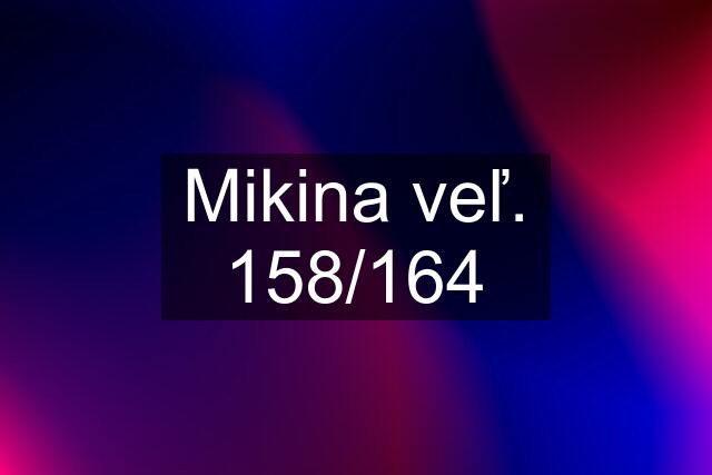 Mikina veľ. 158/164