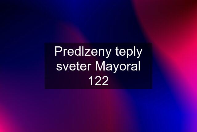 Predlzeny teply sveter Mayoral 122