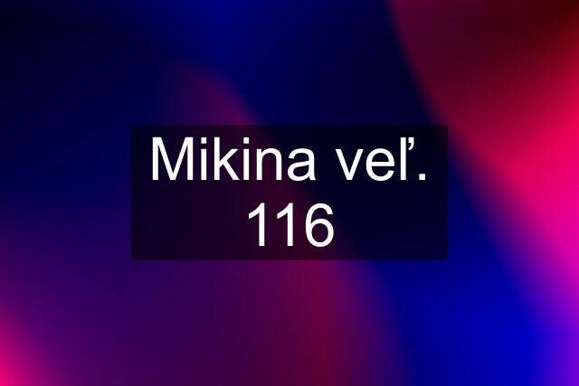 Mikina veľ. 116