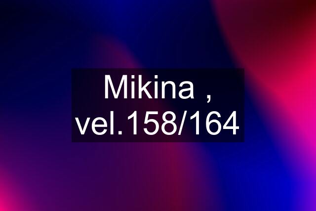 Mikina , vel.158/164