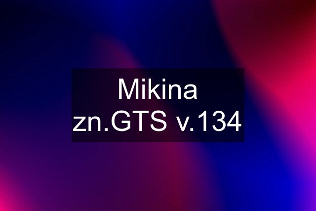 Mikina zn.GTS v.134