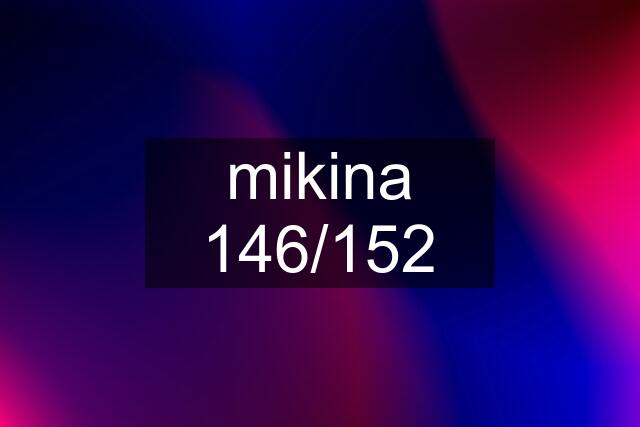 mikina 146/152