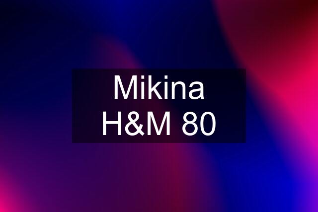 Mikina H&M 80