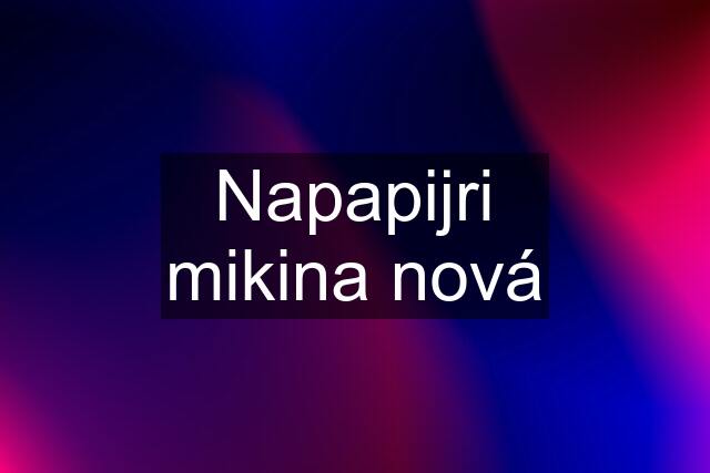 Napapijri mikina nová