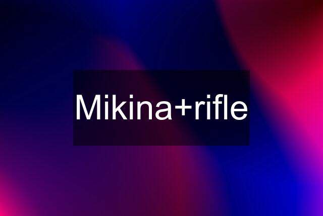 Mikina+rifle