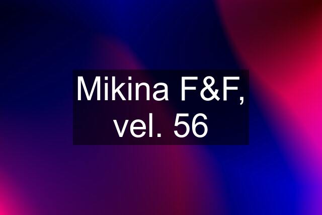 Mikina F&F, vel. 56