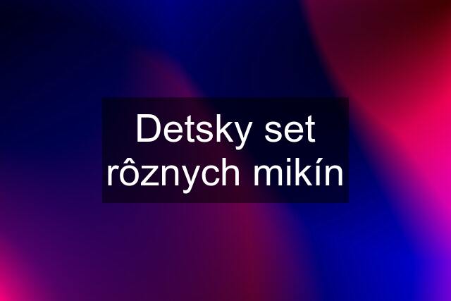 Detsky set rôznych mikín