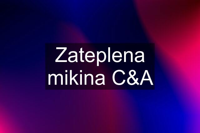 Zateplena mikina C&A