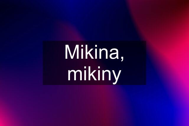 Mikina, mikiny