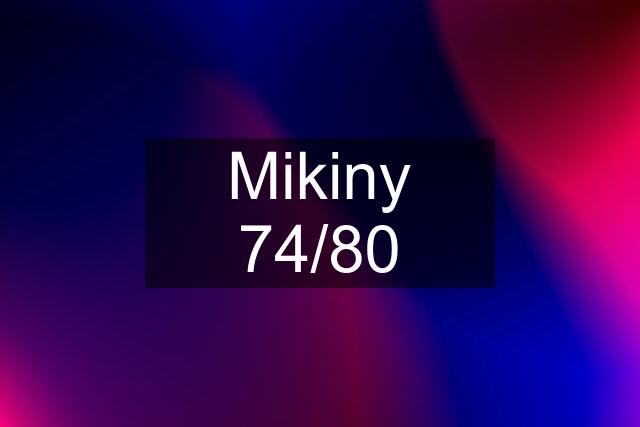 Mikiny 74/80