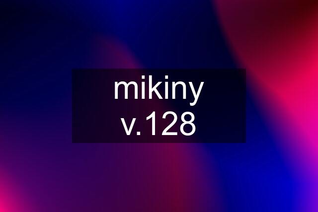 mikiny v.128