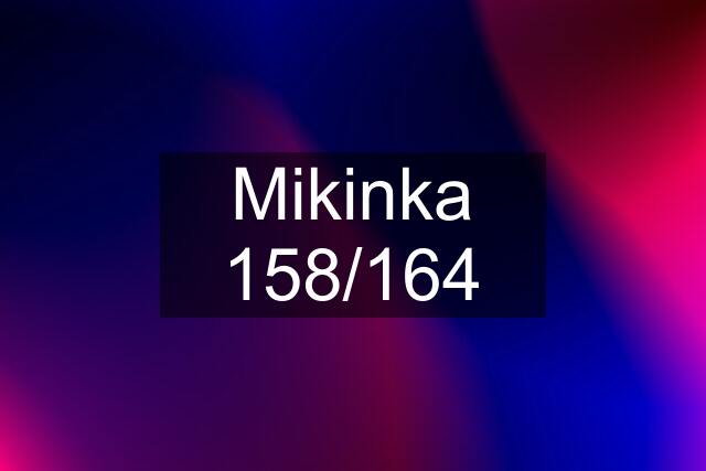 Mikinka 158/164