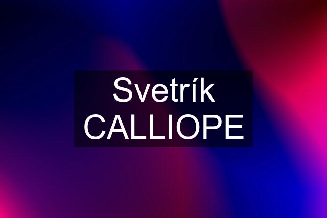 Svetrík CALLIOPE