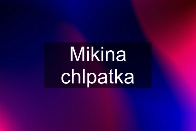 Mikina chlpatka