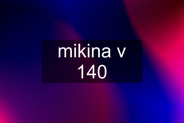 mikina v 140