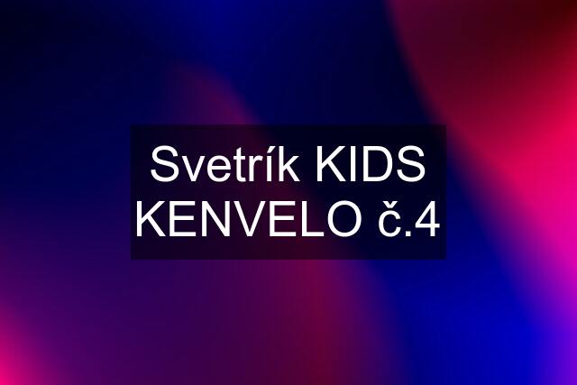 Svetrík KIDS KENVELO č.4