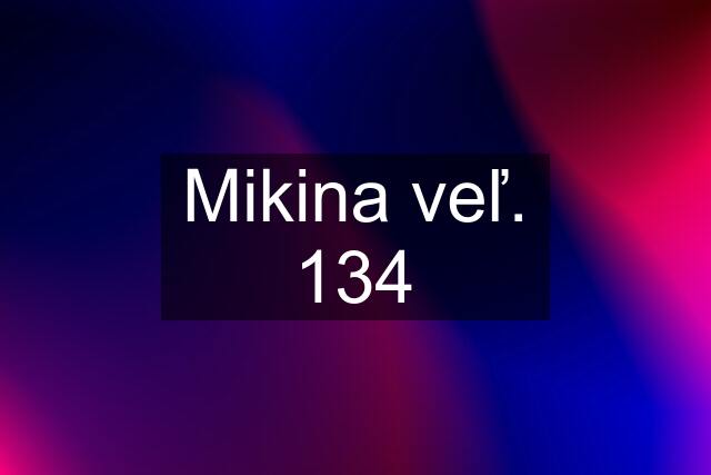 Mikina veľ. 134