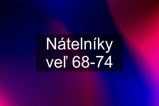 Nátelníky veľ 68-74