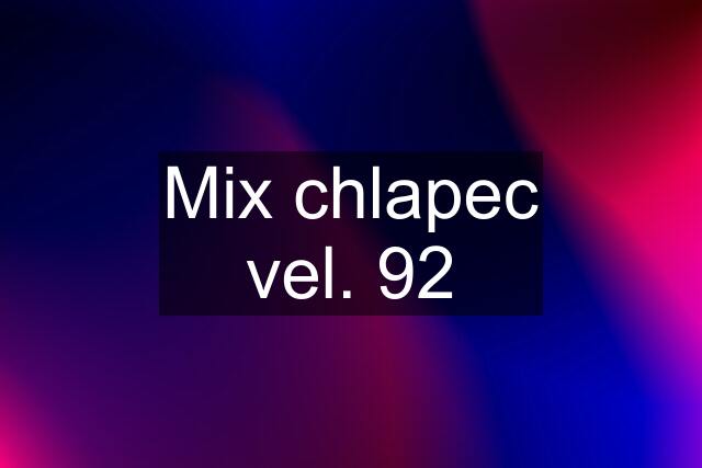 Mix chlapec vel. 92