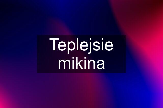 Teplejsie mikina