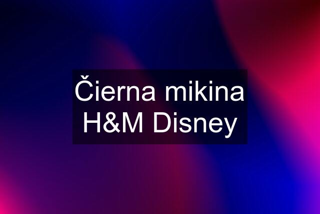 Čierna mikina H&M Disney