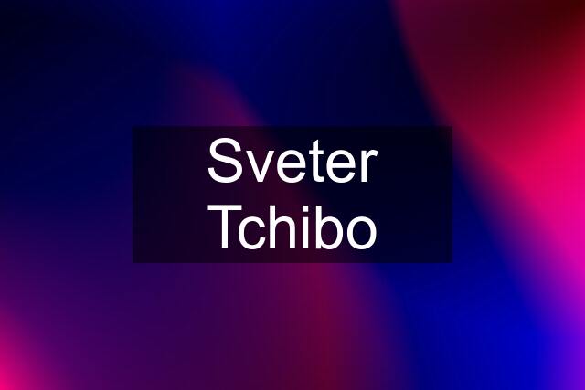 Sveter Tchibo