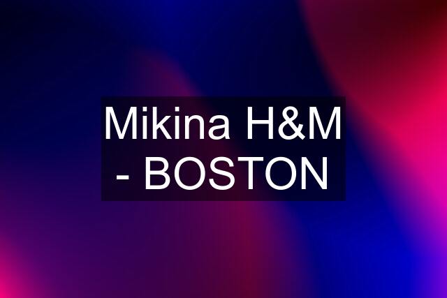 Mikina H&M - BOSTON