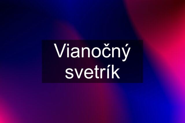 Vianočný svetrík