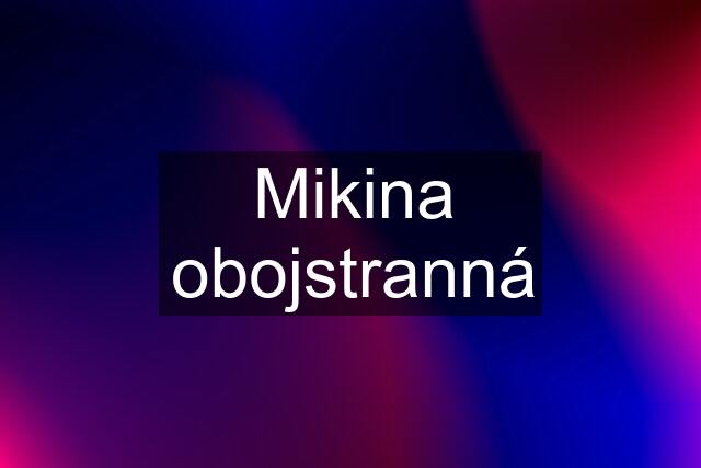 Mikina obojstranná