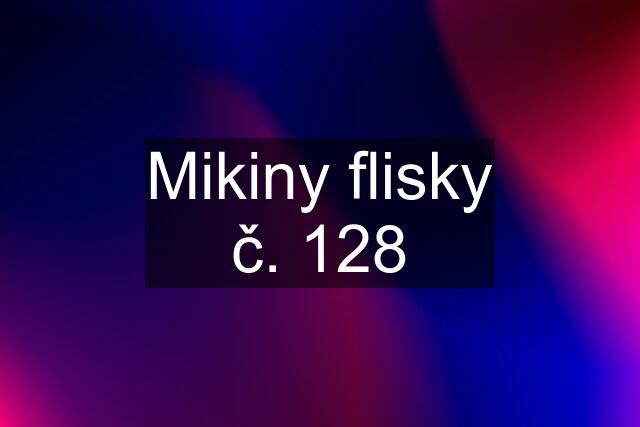 Mikiny flisky č. 128